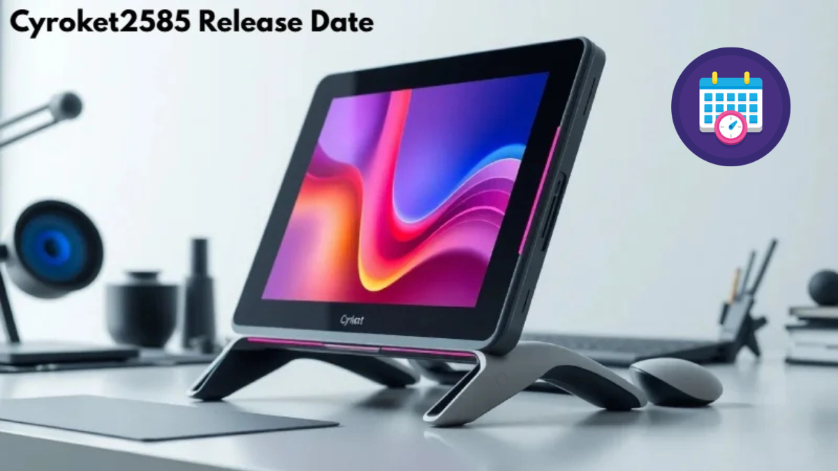cyroket2585 release date